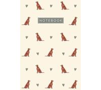 Irish Setter Dog Notebook: Cute Aesthetic Lined Journal for Irish Setter Owners & Lovers