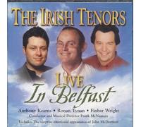 Irish Tenors, the - Live in Belfast