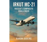 Irkut MC-21: Russia's Composite Challenger