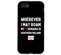 Irlanda del Nord Ovunque io possa vagare Il mio cuore rimane dentro Custodia per iPhone SE (2020) / 7 / 8