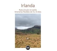 Irlanda: Ruta circular en coche. Itinerarios flexibles de 4 a 15 días