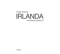Irlanda. Un romanzo incompiuto