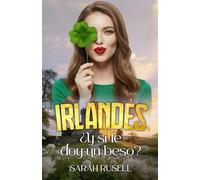 Irlandes, ¿y si te doy un beso?