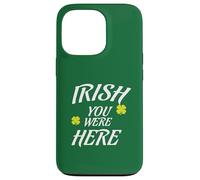 IRLANDESE Vorrei che tu fossi qui mi manchi articolo Patty's Day Custodia per iPhone 13 Pro
