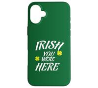 IRLANDESE Vorrei che tu fossi qui mi manchi articolo Patty's Day Custodia per iPhone 16 Plus