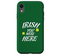 IRLANDESE Vorrei che tu fossi qui mi manchi articolo Patty's Day Custodia per iPhone XR