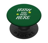 IRLANDESE Vorrei che tu fossi qui mi manchi articolo Patty's Day PopSockets PopGrip Adesivo