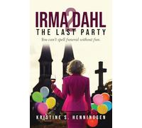 Irma Dahl 2: The last party