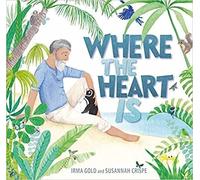 Irma Gold Where the Heart Is (Copertina rigida)