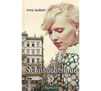 Irma Joubert Thomas Weißenborn Sehnsuchtsland (Copertina rigida)