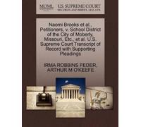 Irma Robbins Fe Naomi Brooks et al., Petitioners, V. School District (Tascabile)