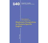 Irma Taavitsainen Diachronic Perspectives on Domain-specific English (Tascabile)