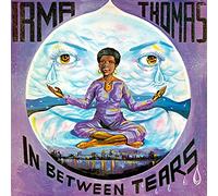 Irma Thomas - In Between Tears