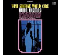 IRMA THOMAS - WISH SOMEONE WOULD CARE - Vinyl Record - F72z