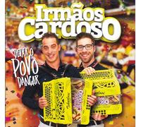 Irmaos Cardoso - Deixa O Povo Dancar [CD] 2022