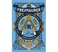 Irmengard Gabler J Die Freimaurer - Der mächtigste Geheimbun (Copertina rigida)