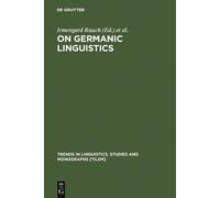 Irmengard Rauch On Germanic Linguistics (Copertina rigida)