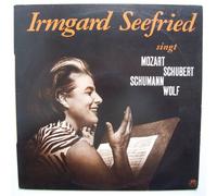 Irmgard Seefried - Irmgard Seefried singt Mozart - Schubert - Schumann - Wolf, Walter Klien am Klavier