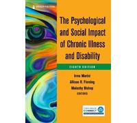 Irmo Marini The Psychological and Social Impact of Chronic Illness a (Tascabile)