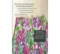 Irmtraud Morgne The Life and Adventures of Trobadora Beatrice As Chr (Tascabile)