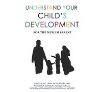 Irna Fathurrubayah Weronika Ozpolat Nabi Understand Your Child's Dev (Tascabile)