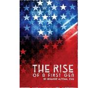 Irnande Altema The Rise of a First Gen (Tascabile)