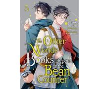 The Other World's Books Depend on the Bean Counter, Vol. 5 by Kazuki Irodori