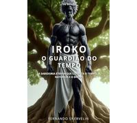 IROKO: O GUARDIÃO DO TEMPO: 16