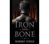 Iron and Bone