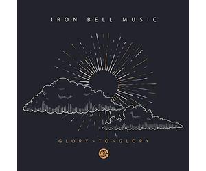 Iron Bell Music - Glory To Glory