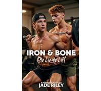 Iron & Bone: The Lie We Lift