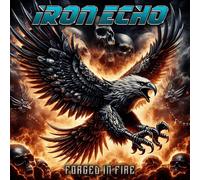Iron Echo Forged in Fire (CD) Album