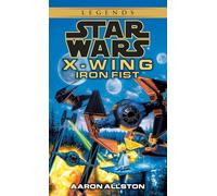 Iron Fist: Star Wars Legends (Wraith Squadron): 2
