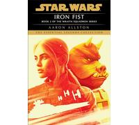 Aaron Allston Iron Fist: Star Wars Legends (Wraith Squadron) (Tascabile)