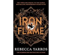 Iron flame: discover the global phenomenon that everyone can't stop talkin...