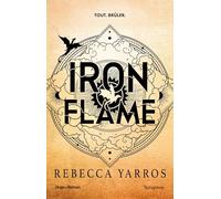 Iron Flame: The Empyrean Tome 2