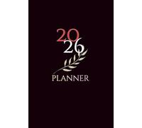 Iron focus 2026 Men’s Planner: Take Control of Every Goal I Weekly, Monthly and Budget Tracker