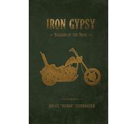 Iron Gypsy: Ballads of the Road