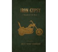 Iron Gypsy: Ballads of the Road