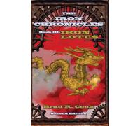Iron Lotus Book III of The Iron Chronicles (Second Edition)