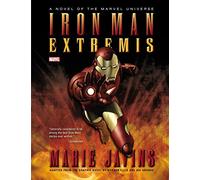 [(Iron Man: Extremis Prose Novel)] [ By (author) Marie Javins ] [January, 2014]
