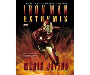 [(Iron Man: Extremis Prose Novel)] [ By (author) Marie Javins ] [January, 2014]
