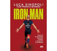 Iron Man: Storia di un amputato diventato triatleta e campione di resilienza