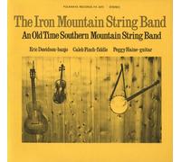 Iron Mountain String Band - Iron Mountain String Band: An Old Time Southern Mo