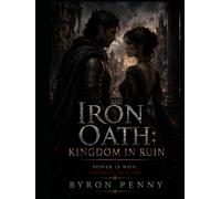 Iron Oath: Kingdom in Ruin