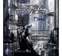 Iron Savior - Megatropolis 2.0