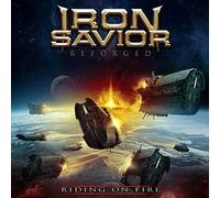 Iron Savior Reforged - Riding On Fire
