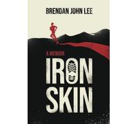 Iron Skin: A memoir