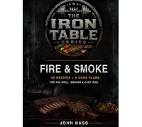 Iron Table Series: Fire and Smoke