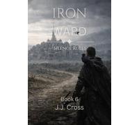 IRON WARD: Silence Rules